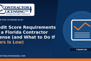 Florida Contractor License Credit Score Requirements