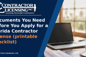 Documents Needed for a Florida Contractor Application
